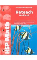 Hsp Math: Reteach Workbook Grade 4(Hsp Math)