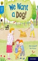 Oxford Reading Tree Story Sparks: Oxford Level 3: We Want a Dog!