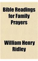 Bible Readings for Family Prayers
