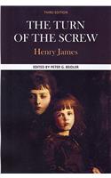 Henry James, the Turn of the Screw: Complete, Authoritative Text with Biographical, Historical, and Cultural Contexts, Critical History, and Essays from Contemporary Critical Perspectives. Edited by Peter G. Beidler