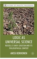 Logic as Universal Science