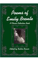 Poems of Emily Bronte, A Classic Collection Book