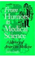 From Humors to Medical Science