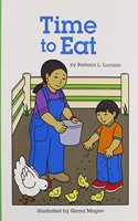Reading 2007 Leveled Reader 6-Pack Grade 1 Unit 1 Lesson 4 Below-Level Time to Eat