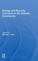 Energy and Security Concerns in the Atlantic Community