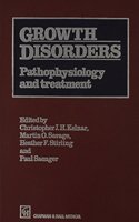 Growth Disorders : Pathophysiology & Treatment
