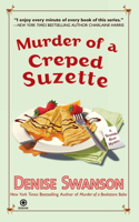 Murder of a Creped Suzette: A Scumble River Mystery(14 Scumble River Mystery)