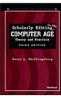 Scholarly Editing in the Computer Age: Theory and Practice
