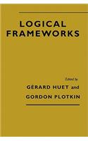 Logical Frameworks