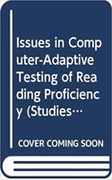 Issues in Computer-Adaptive Testing of Reading Proficiency