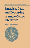 Paradise, Death and Doomsday in Anglo-Saxon Literature