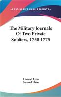 Military Journals Of Two Private Soldiers, 1758-1775