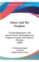 Moses And The Prophets