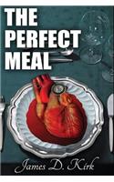 The Perfect Meal