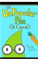 The UnPopular Pea (& Carrot)