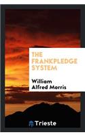 The Frankpledge System