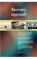 Recovery approach A Complete Guide