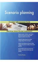 Scenario planning Complete Self-Assessment Guide