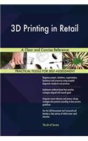 3D Printing in Retail A Clear and Concise Reference