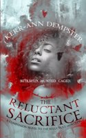 The Reluctant Sacrifice: (The Aramithians 1)
