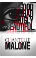 Good The Bad The Ugly And The Beautiful