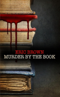 Murder by the Book: (A Langham & Dupré Mystery)