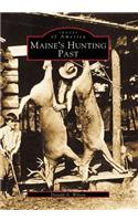 Maine's Hunting Past