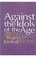 Against the Idols of the Age