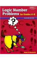 Logic Number Problems: For Grades 4-8