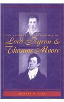 The Literary Relationship of Lord Byron and Thomas Moore