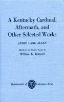 Kentucky Cardinal, Aftermath, and Other Works