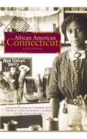 African American Connecticut Explored