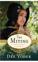 The Miting – An Old Order Amish Novel: An Old Order Amish Novel