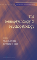 Neuropsychology of Psychopathology