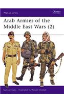 Arab Armies of the Middle East Wars