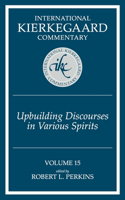 International Kierkegaard Commentary Volume 15