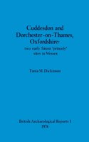 Cuddesdon and Dorchester-on-Thames, Oxfordshire - two early Saxon 'princely' sites in Wessex