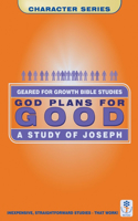 God Plans for Good