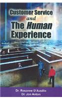 Customer Service & The Human Experience