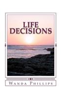Life Decisions