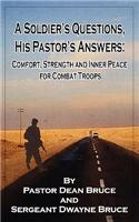 A Soldier's Questions, His Pastor's Answers