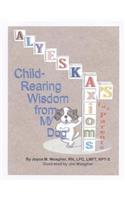 Alyeska's Axioms for Parents