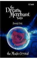 Dream Merchant Saga