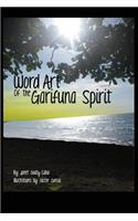 Word Art of the Garifuna Spirit