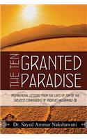 Ten Granted Paradise