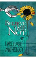 Believe Me Not