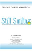Still Smiling: A Conversation with a Prostate Cancer Survivor
