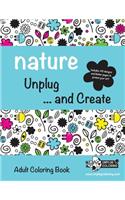 NATURE Unplug ... and Create