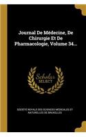 Journal De Médecine, De Chirurgie Et De Pharmacologie, Volume 34...