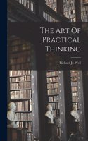 Art Of Practical Thinking